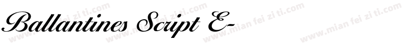 Ballantines Script E字体转换